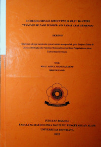 BIODEKOLORISASI DIRECT RED 80 OLEH BAKTERI TERMOFILIK DARI SUMBER AIR PANAS ASAL SEMENDO