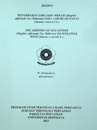 PENAMBAHAN SARI JAHE MERAH (Zingiber officinale Var. Rubrum) PADA SARI BUAH NANAS (Ananas comosus L.).