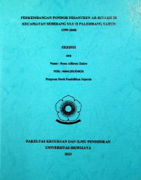 PERKEMBANGAN PONDOK PESANTREN AR- RIYADH DI KECAMATAN SEBERANG ULU II PALEMBANG TAHUN 1999-2008