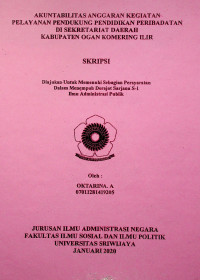 AKUNTABILITASANGGARAN KEGIATAN PELAYANAN PENDUKUNG PENDIDIKAN PERIBADATAN DI SEKRETARIAT DAERAH KABUPATEN OGAN KOMERING ILIR