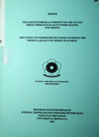 PENGARUH PEMBERIAN FERMENTASI AIR CUCIAN BERAS TERHADAP KUALITAS FISIK DAGING ITIK PEKING