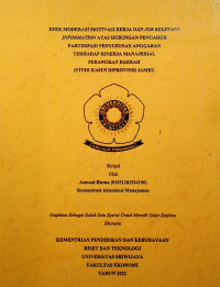 EFEK MODERASI MOTIVASI KERJA DAN JOB RELEVANT INFORMATION ATAS HUBUNGAN PENGARUH PARTISIPASI PENYUSUNAN ANGGARAN TERHADAP KINERJA MANAJERIAL PERANGKAT DAERAH (STUDI KASUS DIPROVINSI JAMBI).