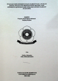 EVALUASI USER EXPERIENCE DAN USABILITY PADA APLIKASI DIGITAL WALLET OVO MENGGUNAKAN METODE USER EXPERIENCE QUESTIONNAIRE (UEQ) DAN SYSTEM USABILITY SCALE (SUS).