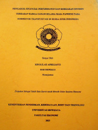 PENGARUH FINANCIAL PERFORMANCE DAN KEBIJAKAN DIVIDEN TERHADAP HARGA SAHAM SELAMA MASA PANDEMI PADA SUBSEKTOR TRANSPORTASI DI BURSA EFEK INDONESIA