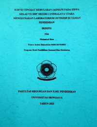 SURVEI TINGKAT KEBUGARAN JASMANI PADA SISWA KELAS VII SMP NEGERI 2 INDRALAYA UTARA MENGGUNAKAN LABORATORIUM OUTDOOR DI TAMAN PENDIDIKAN