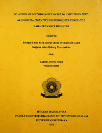 KLASIFIKASI METODE NAIVE BAYES DAN DECISION TREE ALGORITMA INTERATIVE DICHOTOMISER THREE(ID3) PADA PENYAKIT DIABETES.