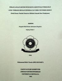 PERANCANGAN SISTEM PENDUKUNG KEPUTUSAN PEMILIHAN GURU TERBAIK DENGAN PENDEKATAN USER CENTERED DESIGN (STUDI KASUS: PONDOK PESANTREN MIFTAHUL JANNAH DESA PENINJAUAN)