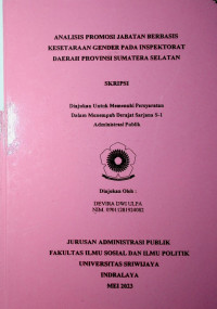 ANALISIS PROMOSI JABATAN BERBASIS KESETARAAN GENDER PADA INSPEKTORAT DAERAH PROVINSI SUMATERA SELATAN