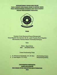 PENDAFTARAN TANAH HAK MILIK YANG DIBUAT ATAS NAMA ANAK DI BAWAH UMUR PADA KEMENTERIAN AGRARIA DAN TATA RUANG/BADAN PERTANAHAN NASIONAL