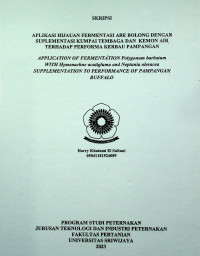 APLIKASI HIJAUAN FERMENTASI ARE BOLONG DENGAN SUPLEMENTASI KUMPAI TEMBAGA DAN KEMON AIR TERHADAP PERFORMA KERBAU PAMPANGAN