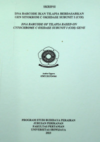 DNA BARCODE IKAN TILAPIA BERDASARKAN GEN SITOKROM C OKSIDASE SUBUNIT I (COI)