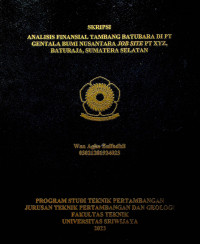 ANALISIS FINANSIAL TAMBANG BATUBARA DI PT GENTALA BUMI NUSANTARA JOB SITE PT XYZ, BATURAJA, SUMATERA SELATAN