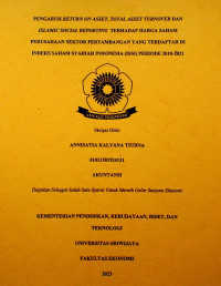 PENGARUH RETURN ON ASSET, TOTAL ASSET TURNOVER DAN ISLAMIC SOCIAL REPORTING TERHADAP HARGA SAHAM PERUSAHAAN SEKTOR PERTAMBANGAN YANG TERDAFTAR DI INDEKS SAHAM SYARIAH INDONESIA (ISSI) PERIODE 2018-2021