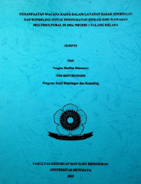 PEMANFAATAN WACANA KASUS DALAM LAYANAN DASAR BIMBINGAN DAN KONSELING UNTUK PENINGKATAN EFIKASI DIRI WAWASAN MULTIKULTURAL DI SMA NEGERI 1 TALANG KELAPA