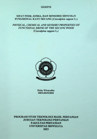 SIFAT FISIK KIMIA DAN SENSORIS MINUMAN FUNGSIONAL KAYU SECANG (CAESALPINA SAPPAN L.)