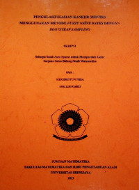 PENGKLASIFIKASIAN KANKER SERVIKS MENGGUNAKAN METODE FUZZY NAÏVE BAYES DENGAN BOOTSTRAP SAMPLING