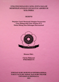 STRATEGI KOALISI CAUSA JUSTA DALAM MEMPERJUANGKAN LEGALITAS ABORSI DI KOLOMBIA