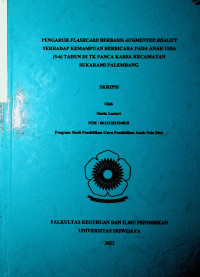 PENGARUH FLASHCARD BERBASIS AUGMENTED REALITY TERHADAP KEMAMPUAN BERBICARA PADA ANAK USIA (5-6) TAHUN DI TK PANCA KARSA KECAMATAN SUKARAMI PALEMBANG