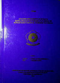 ANALISIS IMPLEMENTASI BUDAYA KESELAMATAN DAN KESEHATAN KERJA DI RUMAH SAKIT UMUM Dr. NOESMIR BATURAJA