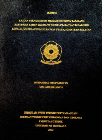 KAJIAN TEKNIS SISTEM MINE DEWATERING TAMBANG BATUBARA TAHUN 2022 DI PIT UTARA PT BANYAN KOALINDO LESTARI KABUPATEN MUSI RAWAS UTARA SUMATERA SELATAN