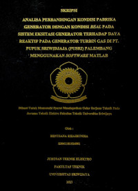 ANALISA PERBANDINGAN KONDISI PABRIKA GENERATOR DENGAN KONDISI REAL PADA SISTEM EKSITASI GENERATOR TERHADAP DAYA REAKTIF PADA GENERATOR TURBIN GAS DI PT. PUPUK SRIWIDJAJA (PUSRI) PALEMBANG MENGGUNAKAN SOFTWARE MATLAB