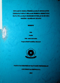 PENGARUH MEDIA PEMBELAJARAN KINEMASTER TERHADAP MINAT BELAJAR PESERTA DIDIK PADA MATA PELAJARAN EKONOMI DI KELAS XI IPS SMA NEGERI 1 RAMBANG KUANG