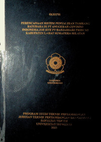 PERENCANAAN SISTEM PENYALIRAN TAMBANG BATUBARA DI PT ANUGERAH COVINDO INDONESIA JOB SITE PT BANJARSARI PRIBUMI KABUPATEN LAHAT SUMATERA SELATAN