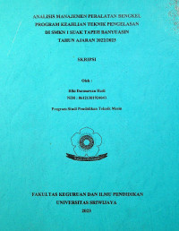 ANALISIS MANAJEMEN PERALATAN BENGKEL PROGRAM KEAHLIAN TEKNIK PENGELASAN DI SMKN 1 SUAK TAPEH BANYUASIN TAHUN AJARAN 2022/2023