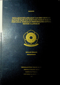 PENAMBAHAN GAS HHO DENGAN KATALIS NaOH DAN KOH PADA BAHAN BAKAR PERTAMAX TERHADAP PERFORMANSI SEPEDA MOTOR 4 LANGKAH