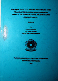 PENGARUH PENERAPAN METODE DEBAT DALAM MATA PELAJARAN SEJARAH TERHADAP KEMAMPUAN BERPIKIRKRITIS PESERTA DIDIK KELAS XI DI UPTD SMAN 1SUNGAILIAT