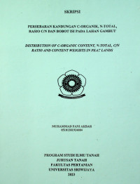 PERSEBARAN KANDUNGAN C-ORGANIK, N-TOTAL, RASIO C/N DAN BOBOT ISI PADA LAHAN GAMBUT