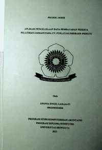 APLIKASI PENGELOLAAN DATA PEMBAYARAN PESERTA PELATIHAN JASMANI PADA CV. PUSLATJAS BERBASIS WEBSITE