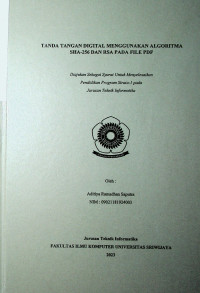 TANDA TANGAN DIGITAL MENGGUNAKAN ALGORITMA SHA-256 DAN RSA PADA FILE PDF
