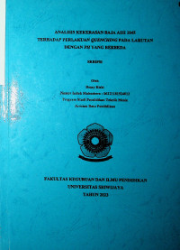 ANALISIS KEKERASAN BAJA AISI 1045 TERHADAP PERLAKUAN QUENCHING PADA LARUTAN DENGAN PH YANG BERBEDA