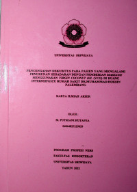 PENCENGAHAN DEKUBITUS PADA PASIEN YANG MENGALAMI PENURUNAN KESADARAN DENGAN PEMBERIAN MASSAGE MENGGUNAKAN VIRGIN COCONUT OIL (VCO) DI RUANG INTERNSIF GICU RUMAH SAKIT DR.MUHAMMAD HOESIN PALEMBANG