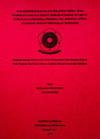 ASAS KESEIMBANGAN DALAM PERJANJIAN KERJA SAMA PEMBERIAN FASILITAS KREDIT PEMILIKAN RUMAH ANTARA PT BANK RAKYAT INDONESIA (PERSERO) TBK. REGIONAL OFFICE PALEMBANG DENGAN PERUSAHAAN DEVELOPER