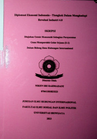 DIPLOMASI EKONOMI INDONESIA-TIONGKOK DALAM MENGHADAPI REVOLUSI INDUSTRI 4.0