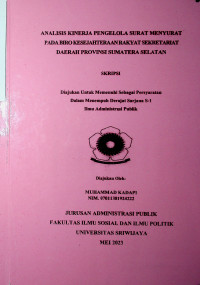 ANALISIS KINERJA PENGELOLA SURAT MENYURAT PADA BIRO KESEJAHTERAAN RAKYAT SEKRETARIAT DAERAH PROVINSI SUMATERA SELATAN