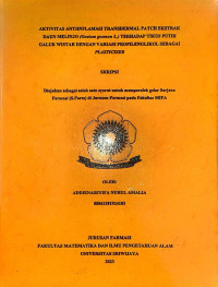 AKTIVITAS ANTIINFLAMASI TRANSDERMAL PATCH EKSTRAK DAUN MELINJO (Gnetum gnemon L.) TERHADAP TIKUS PUTIH GALUR WISTAR DENGAN VARIASI PROPILENGLIKOL SEBAGAI PLASTICIZER