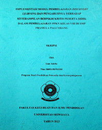 IMPLEMENTASI MODEL PEMBELAJARAN DISCOVERY LEARNING DAN PENGARUHNYA TERHADAP KETERAMPILAN BERPIKIR KRITIS PESERTA DIDIK DALAM PEMBELAJARAN PPKN KELAS VIII DI SMP PRAMULA PALEMBANG