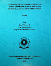 ANALISIS KEMAMPUAN LITERASI INFORMASI DAN LITERASI TEKNOLOGI MAHASISWA MENGHADAPI PEMBELAJARAN DI ERA REVOLUSI INDUSTRI 4.0