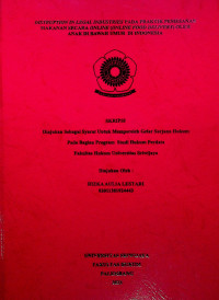 DISTRUPTION IN LEGAL INDUSTRIES PADA PRAKTIK PEMESANAN MAKANAN SECARA ONLINE (ONLINE FOOD DELIVERY) OLEH ANAK DI BAWAH UMUR DI INDONESIA