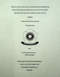 PERANCANGAN UI/UX PADA E-RAPOR SEKOLAH BERBASIS PROTOTYPE DENGAN MENGGUNAKAN METODE DESIGN THINKING (STUDI KASUS SMKN 5 MUARA BUNGO). 