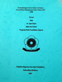 PERKEMBANGAN SURAT KABAR SRIWIJAYA POST DI KOTA PALEMBANG PADA TAHUN 1987-2000