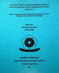 PENGARUH TEMPERATUR PROSES HARDENING TERHADAP STRUKTUR MIKRO DAN TINGKAT KEKERASAN BAJA KARBON RENDAH ST 41