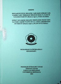 PENGARUH PUPUK ORGANIK CAIR DARI LIMBAH CAIR PABRIK TAHU TERHADAP SERAPAN HARA N, P, DAN K TANAMAN PAKCOY (Brasicca rapa L.) PADA ULTISOL