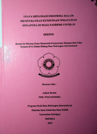 UPAYA DIPLOMASI INDONESIA DALAM MENINGKATKAN KUNJUNGAN WISATAWAN SINGAPURA DI MASA PANDEMI COVID-19