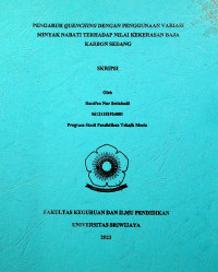 PENGARUH QUENCHING DENGAN PENGGUNAAN VARIASI MINYAK NABATI TERHADAP NILAI KEKERASAN BAJA KARBON SEDANG