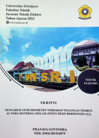 PENGARUH STOICHIOMETRY TERHADAP TEGANGAN TEMBUS AC PADA MATERIAL ISOLASI EPOXY RESIN BERPENGISI Al2O3. 