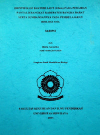 IDENTIFIKASI BAKTERI LAUT (Vibrio) PADA PERAIRAN PANTAI JERANGKAT KABUPATEN BANGKA BARAT SERTA SUMBANGANNYA PADA PEMBELAJARAN BIOLOGI SMA